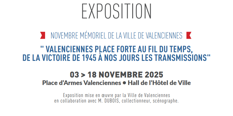 Novembre mémoriel exposition historique Valenciennes